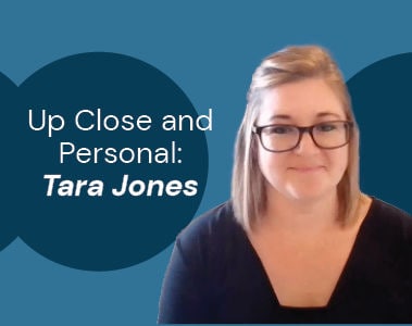 Up Close and Personal: Tara Jones