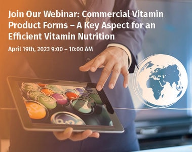 Webinar: Commercial vitamin product forms - a key aspect for an efficient vitamin nutrition