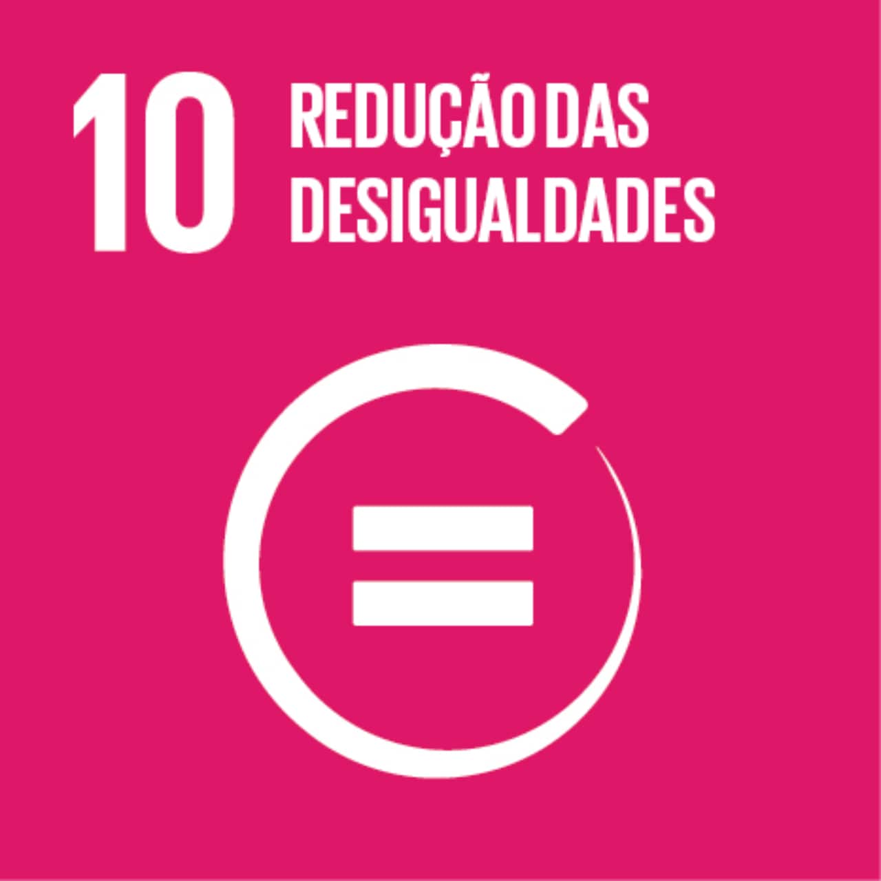 Imagem que representa o ODS número Dez – Redução das desigualdades, com fundo pink e um círculo com um sinal de igual dentro dele.